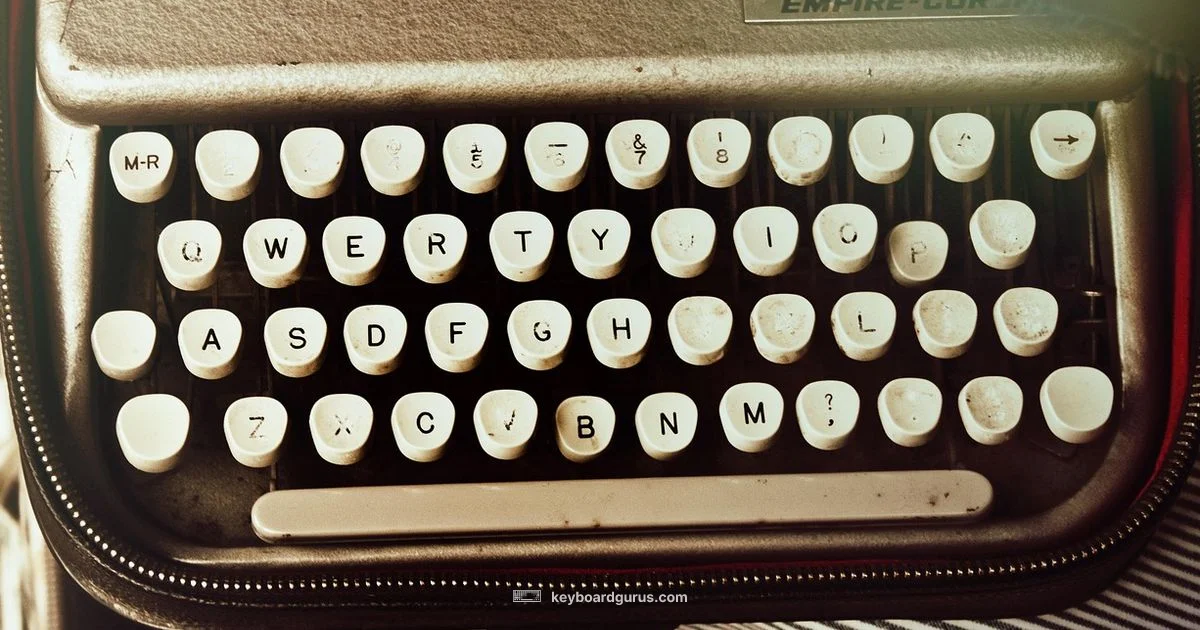 Keyboard Origins - Keyboard Gurus